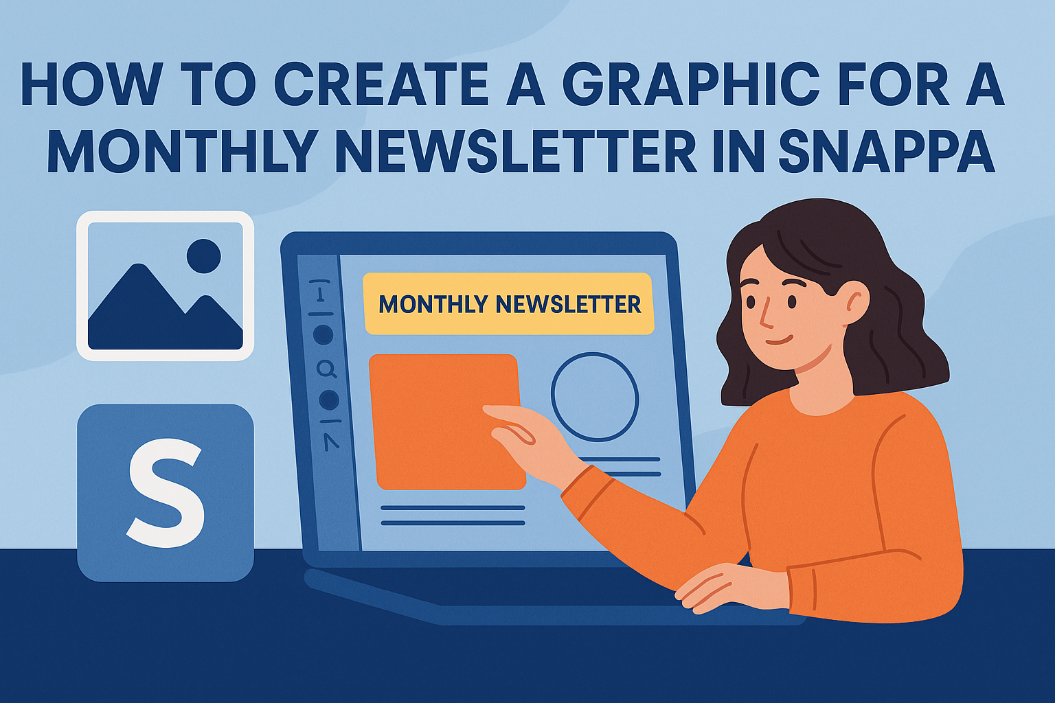 How to Create a Graphic for a Monthly Newsletter in Snappa