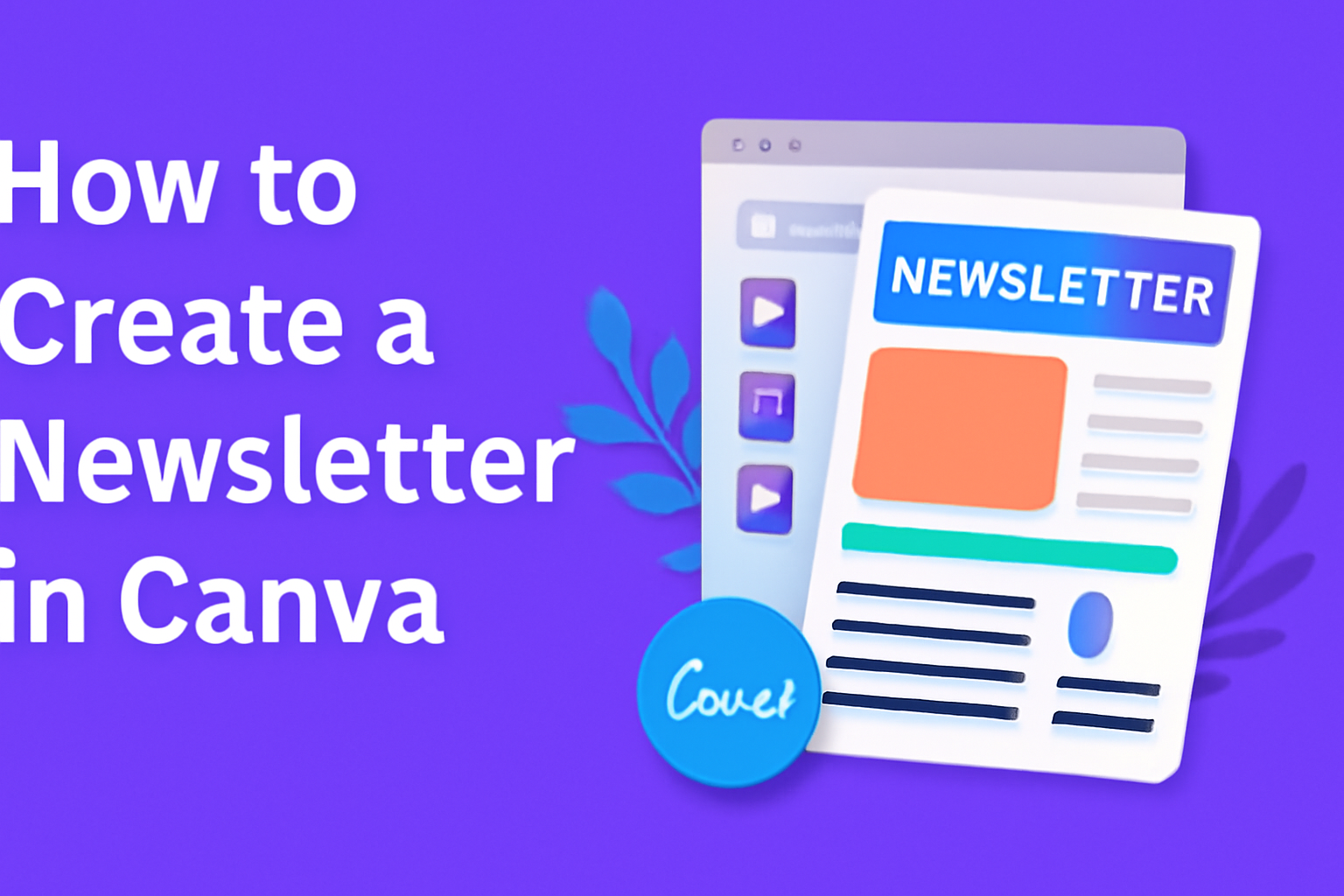 How to Create a Newsletter in Canva