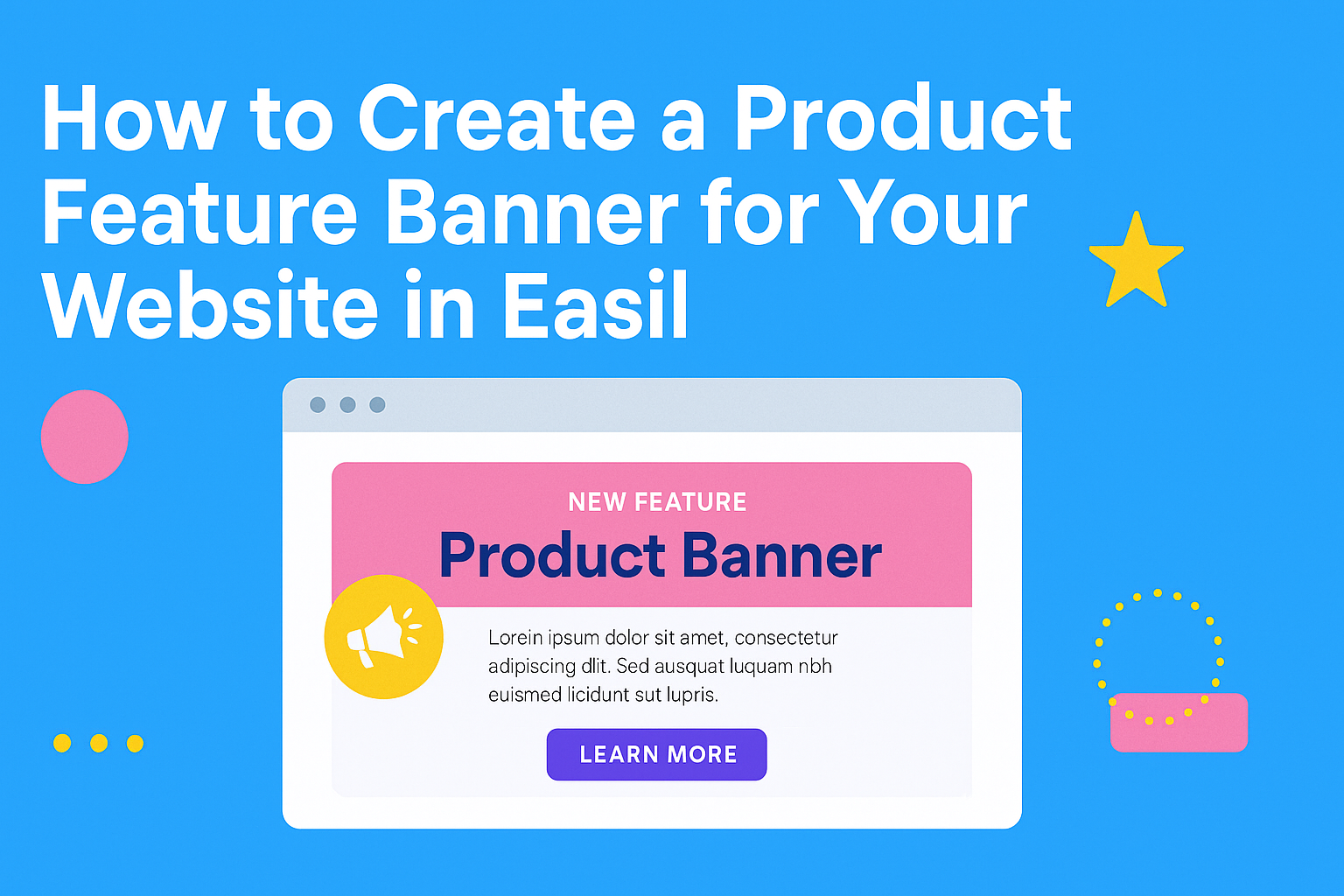 How to Create a Product Feature Banner for Your Website in Easil