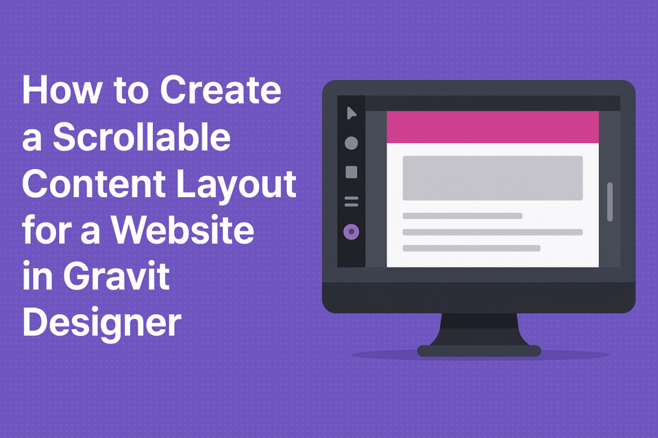How to Create a Scrollable Content Layout for a Website in Gravit Designer