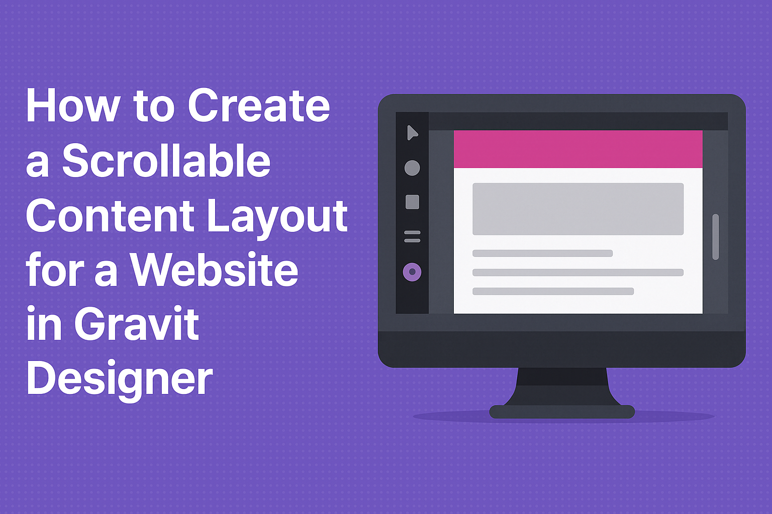 How to Create a Scrollable Content Layout for a Website in Gravit Designer