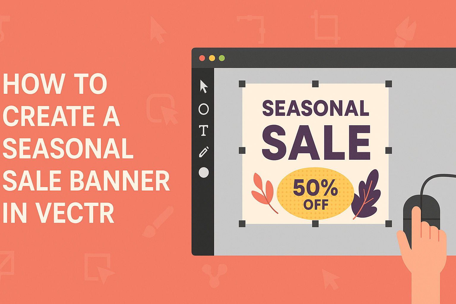 How to Create a Seasonal Sale Banner in Vectr