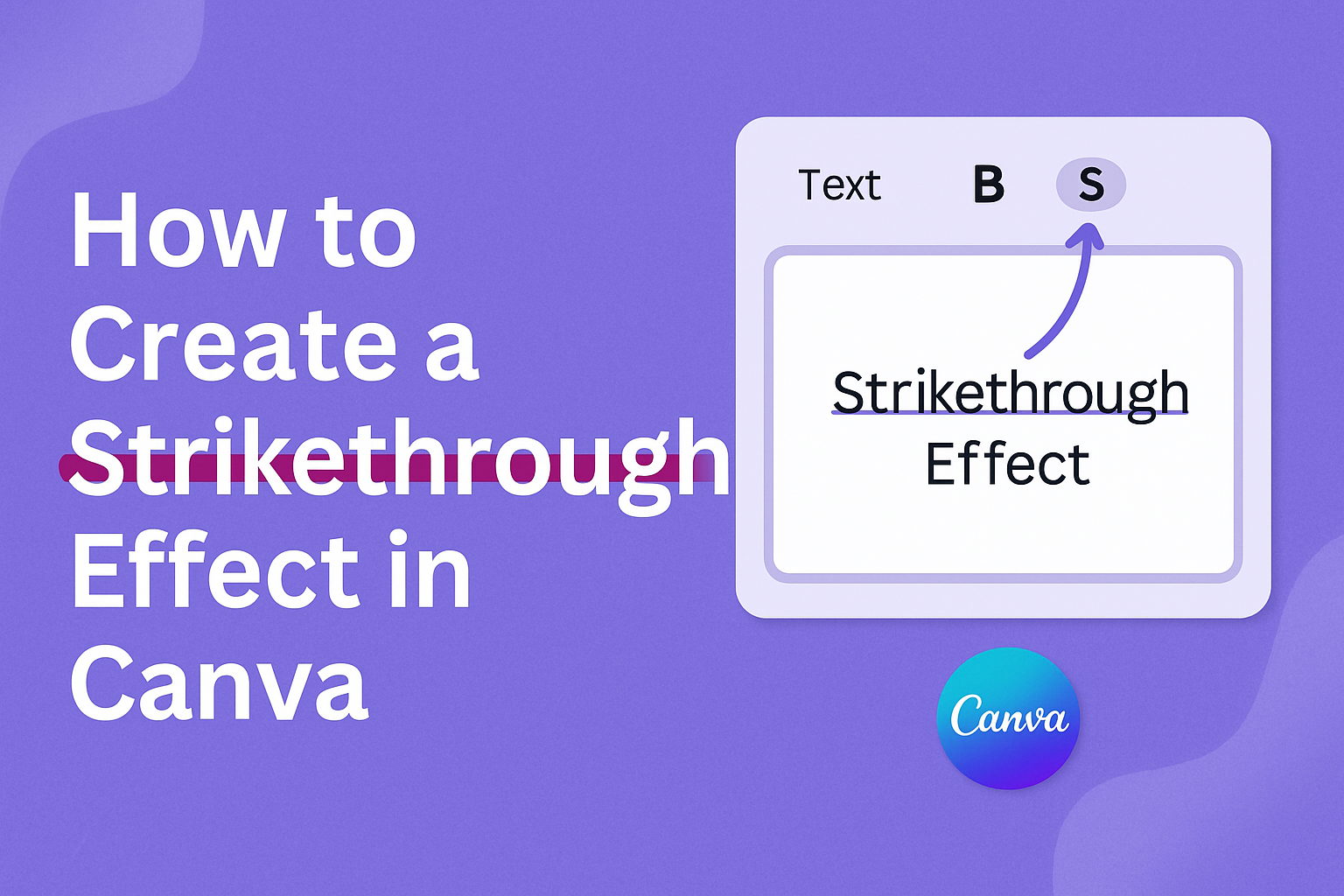 How to Create a Strikethrough Effect in Canva