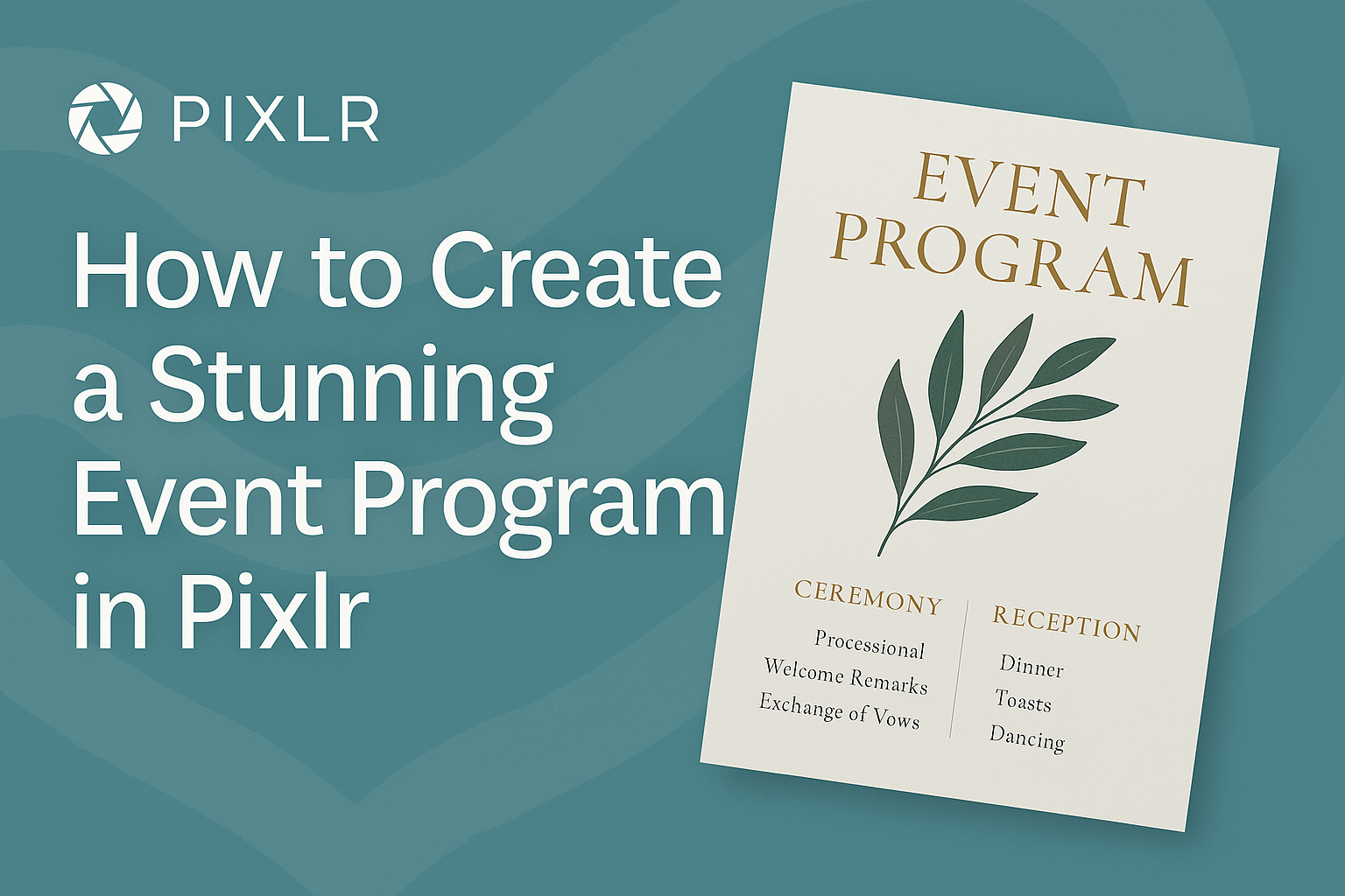 How to Create a Stunning Event Program in Pixlr