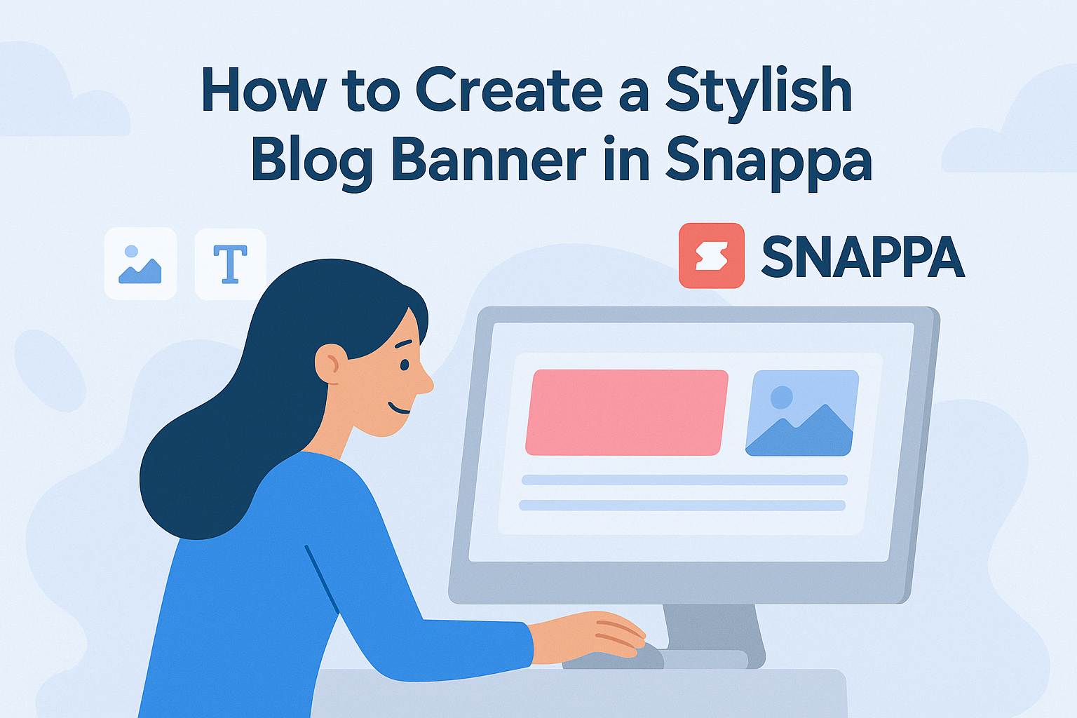 How to Create a Stylish Blog Banner in Snappa