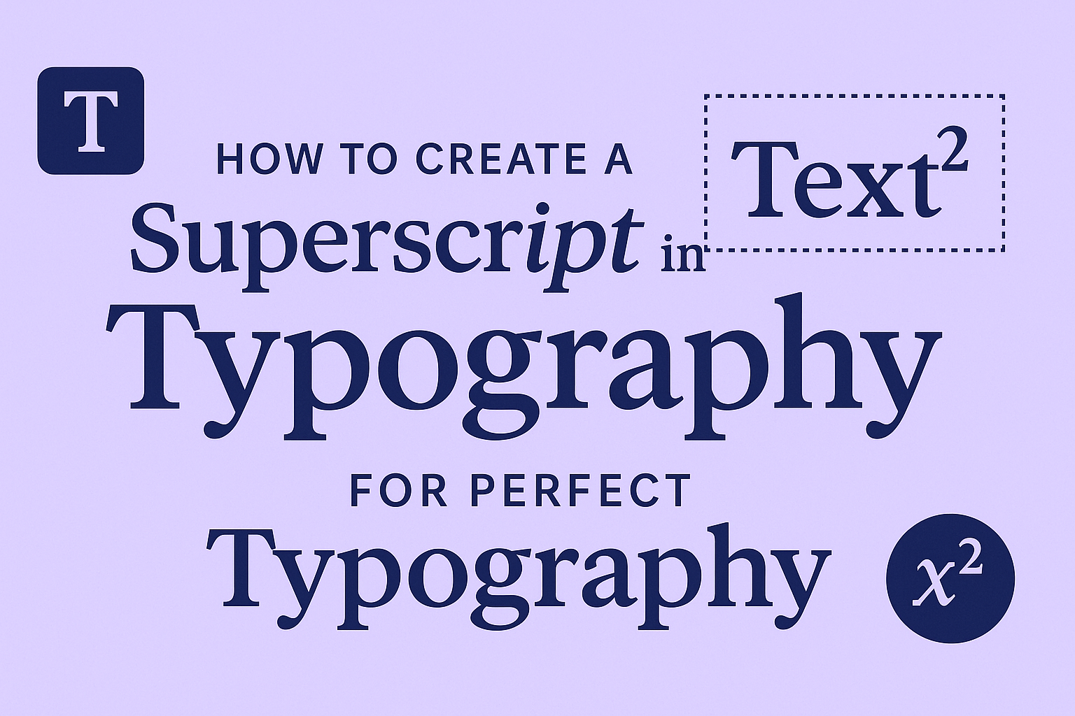 How to Create a Superscript in Canva for Perfect Typography