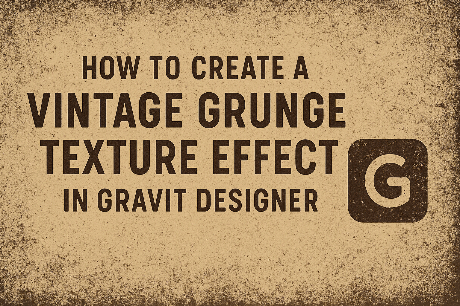 How to Create a Vintage Grunge Texture Effect in Gravit Designer