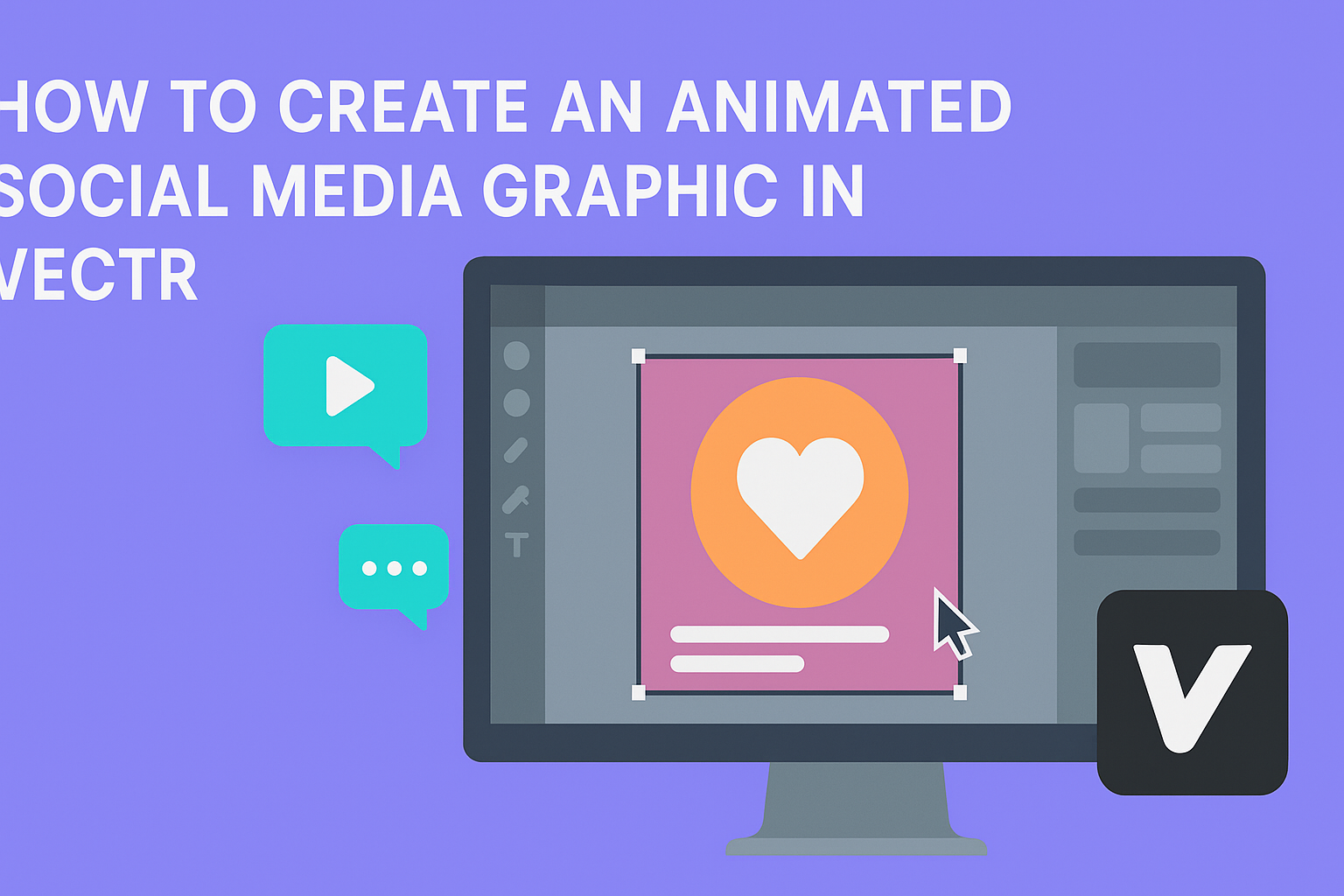 How to Create an Animated Social Media Graphic in Vectr
