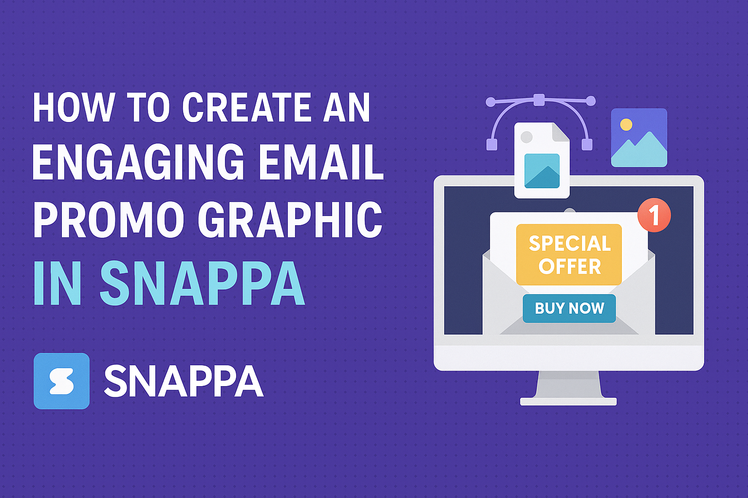 How to Create an Engaging Email Promo Graphic in Snappa