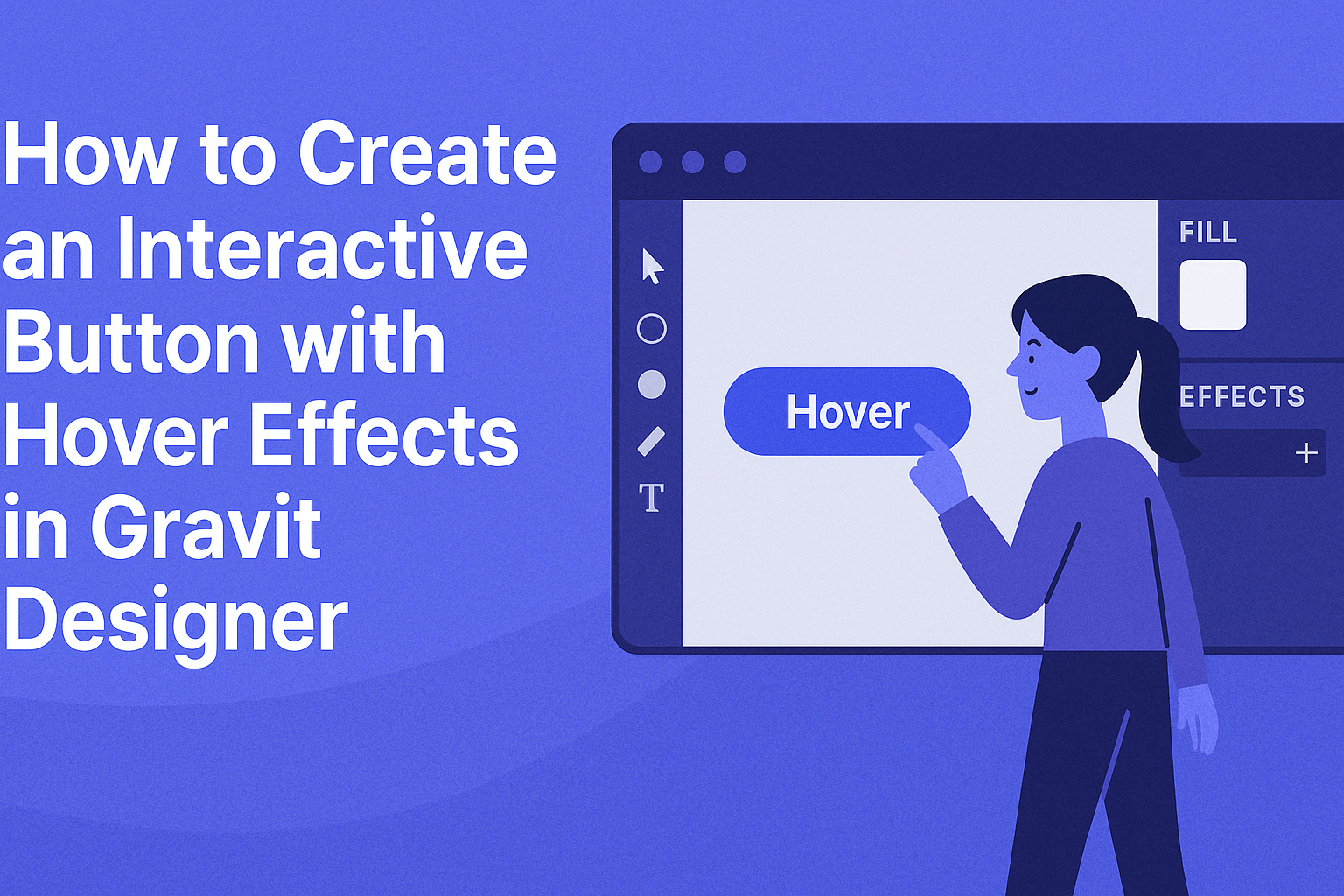 How to Create an Interactive Button with Hover Effects in Gravit Designer