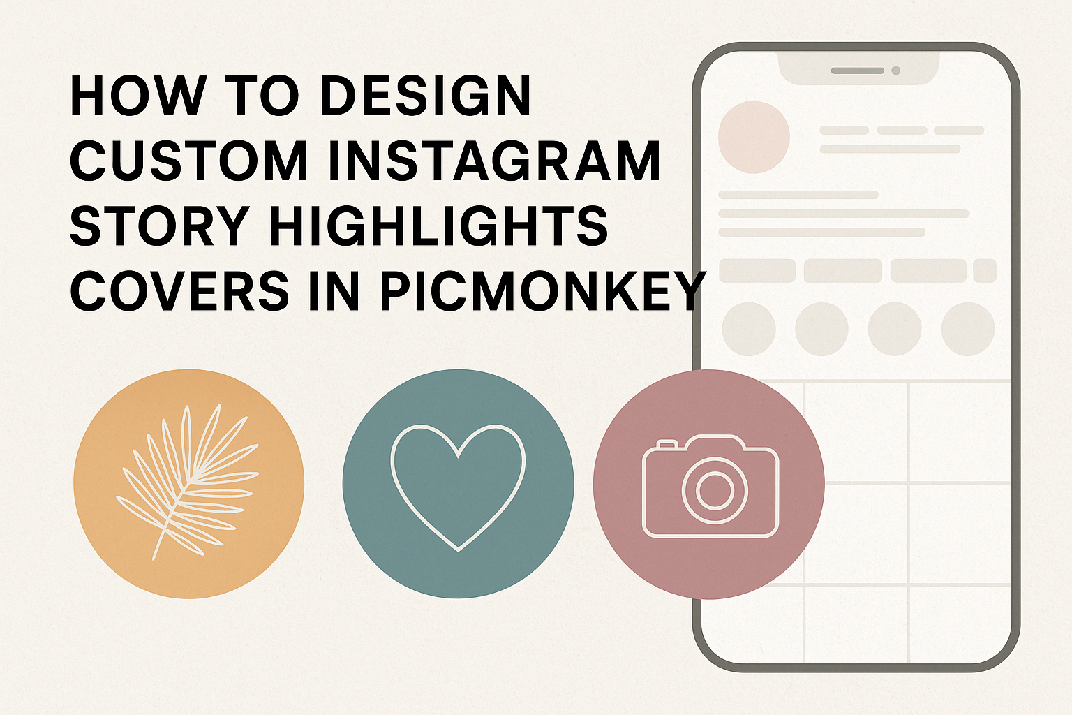 How to Design Custom Instagram Story Highlights Covers in PicMonkey