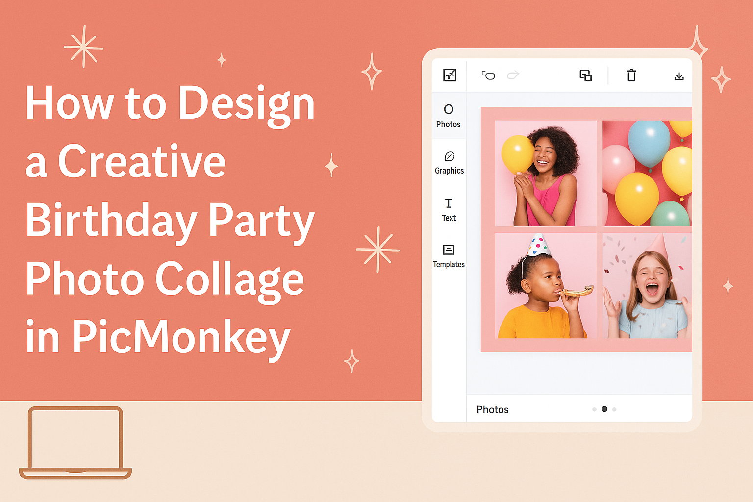 How to Design a Creative Birthday Party Photo Collage in PicMonkey