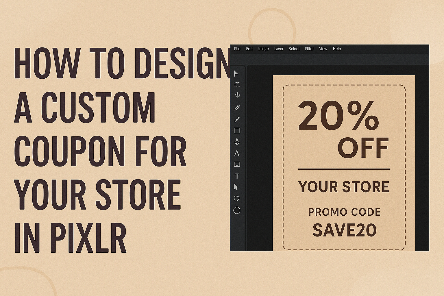 How to Design a Custom Coupon for Your Store in Pixlr