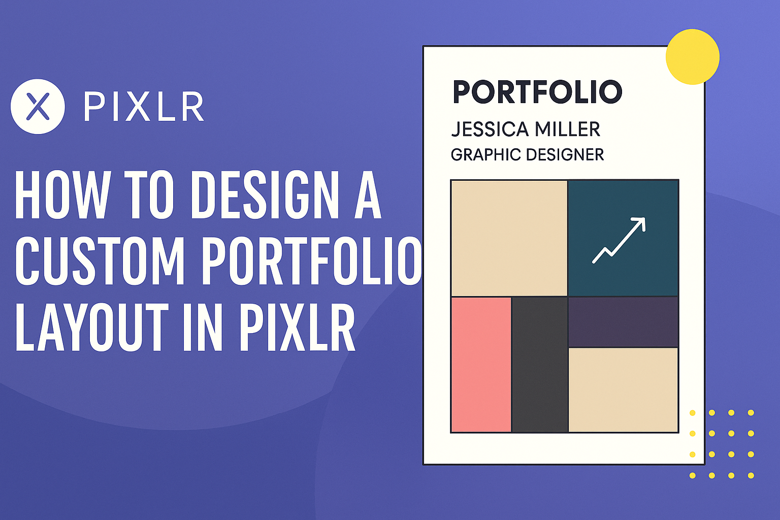 How to Design a Custom Portfolio Layout in Pixlr