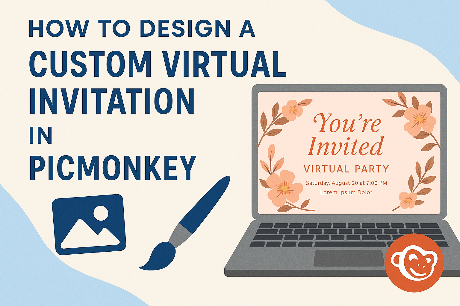 How to Design a Custom Virtual Invitation in PicMonkey
