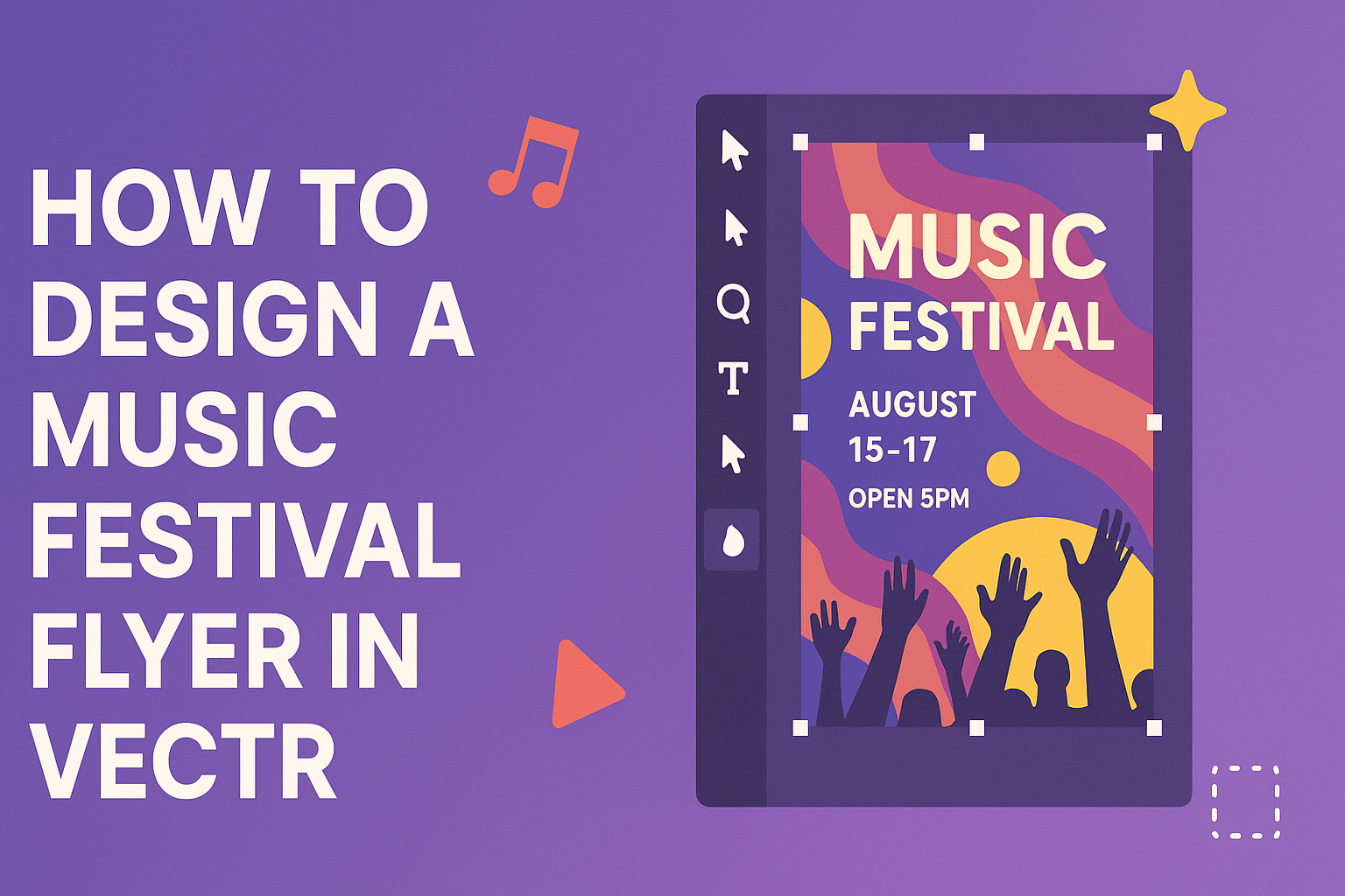 How to Design a Music Festival Flyer in Vectr