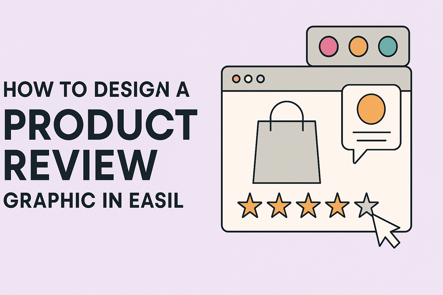 How to Design a Product Review Graphic in Easil