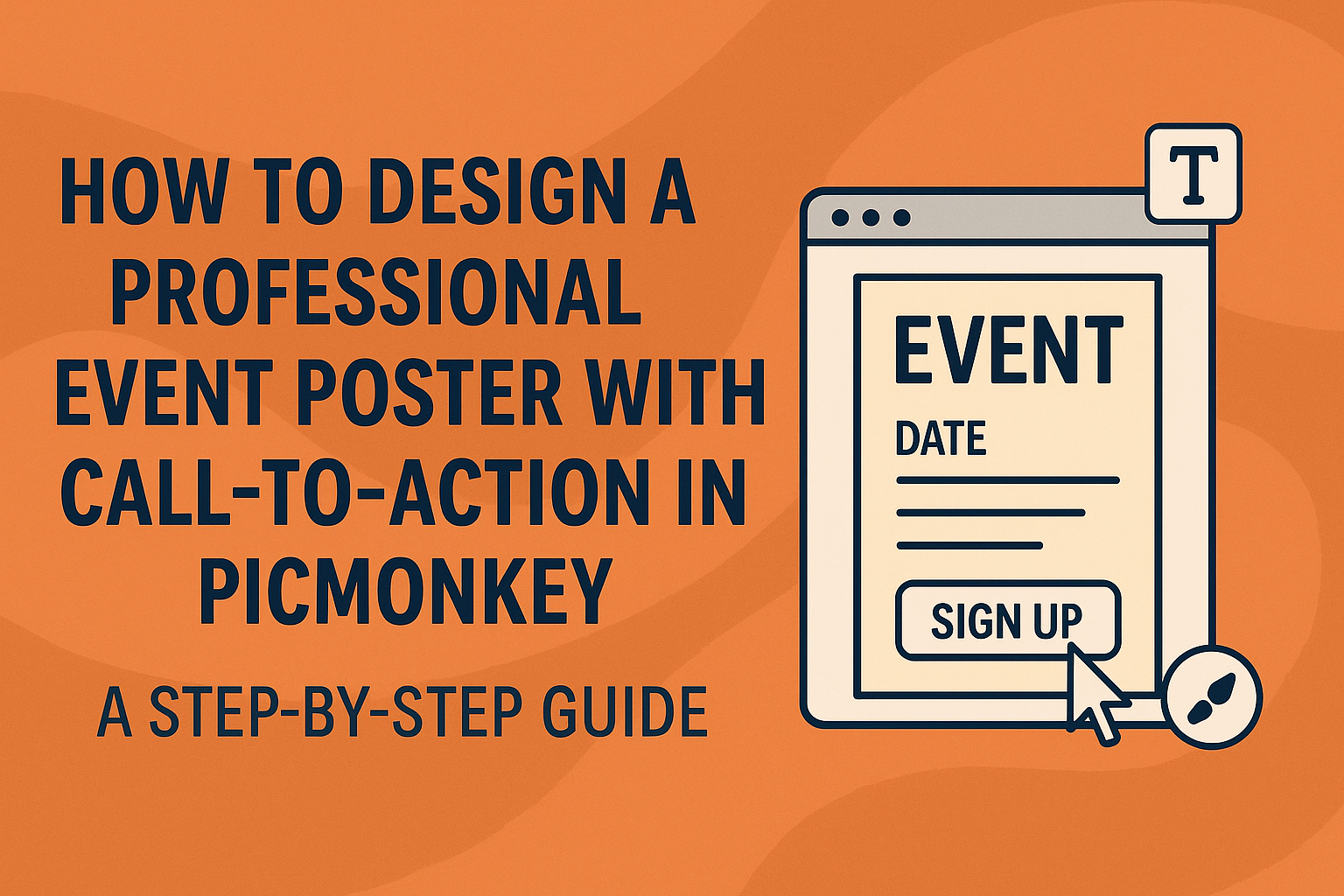 How to Design a Professional Event Poster with Call-to-Action in PicMonkey