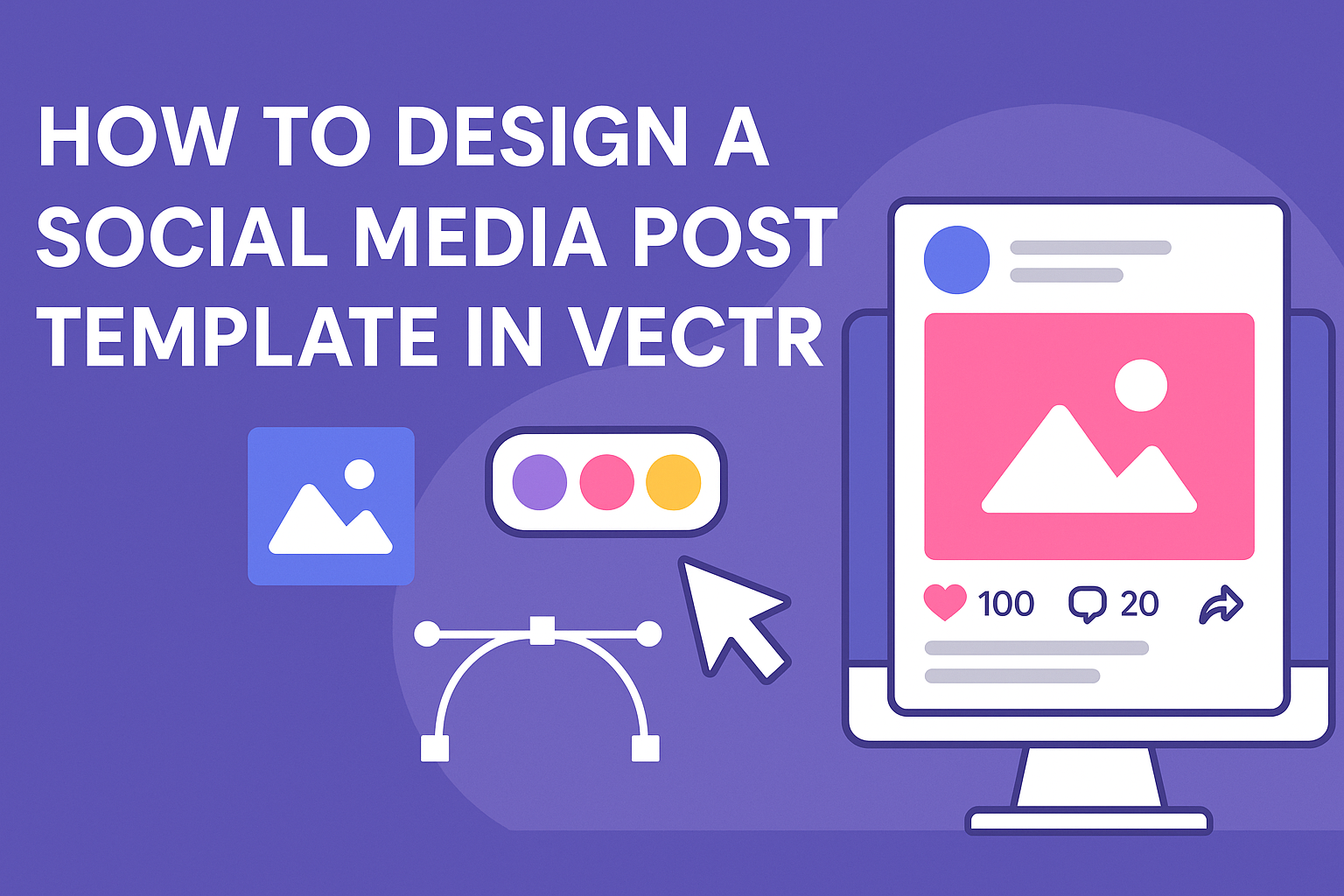 How to Design a Social Media Post Template in Vectr