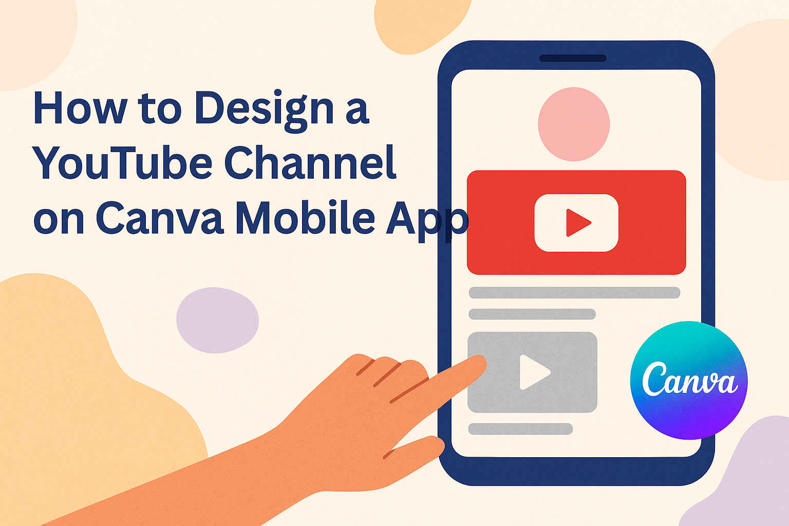 How to Design a YouTube Channel on Canva Mobile App