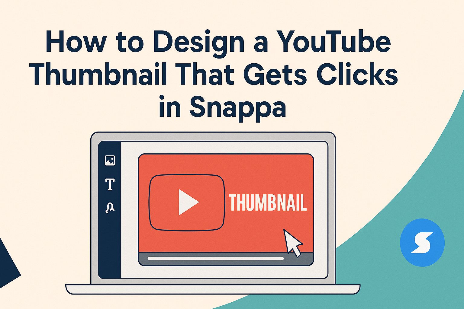 How to Design a YouTube Thumbnail That Gets Clicks in Snappa
