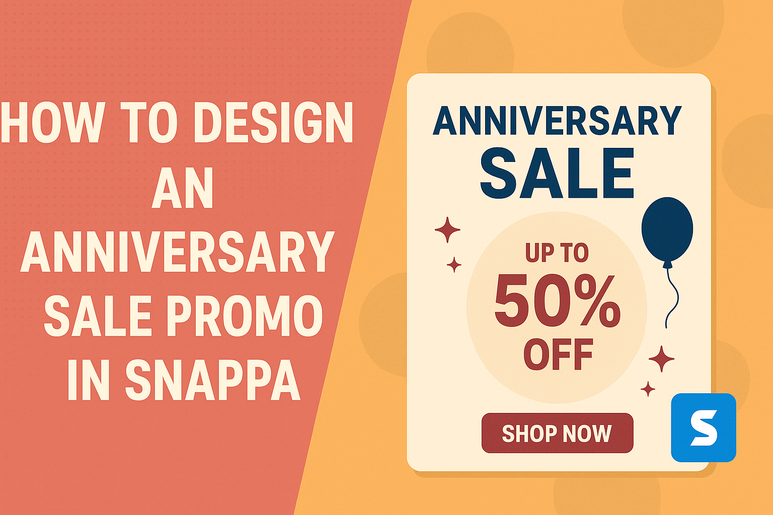 How to Design an Anniversary Sale Promo in Snappa