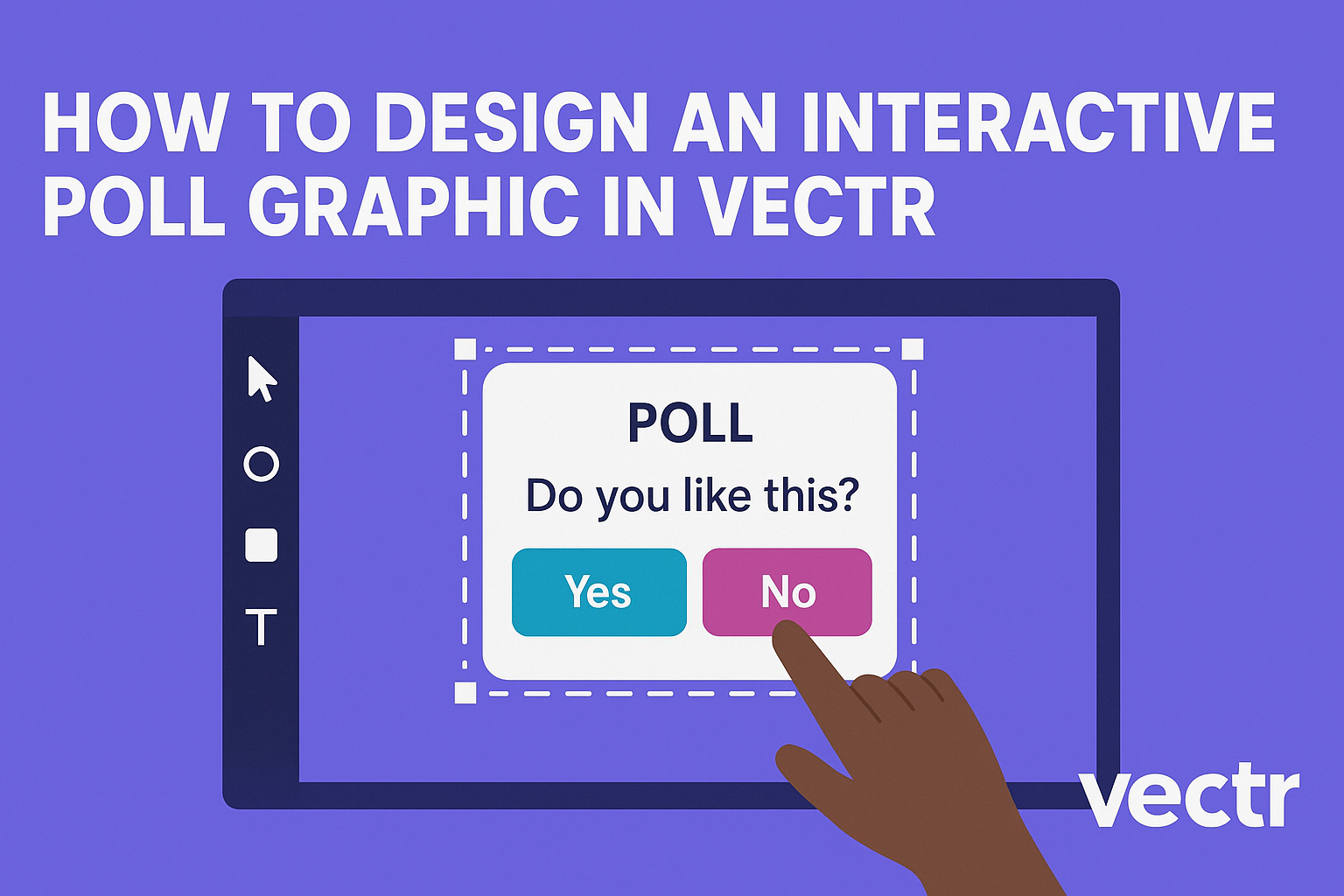 How to Design an Interactive Poll Graphic in Vectr