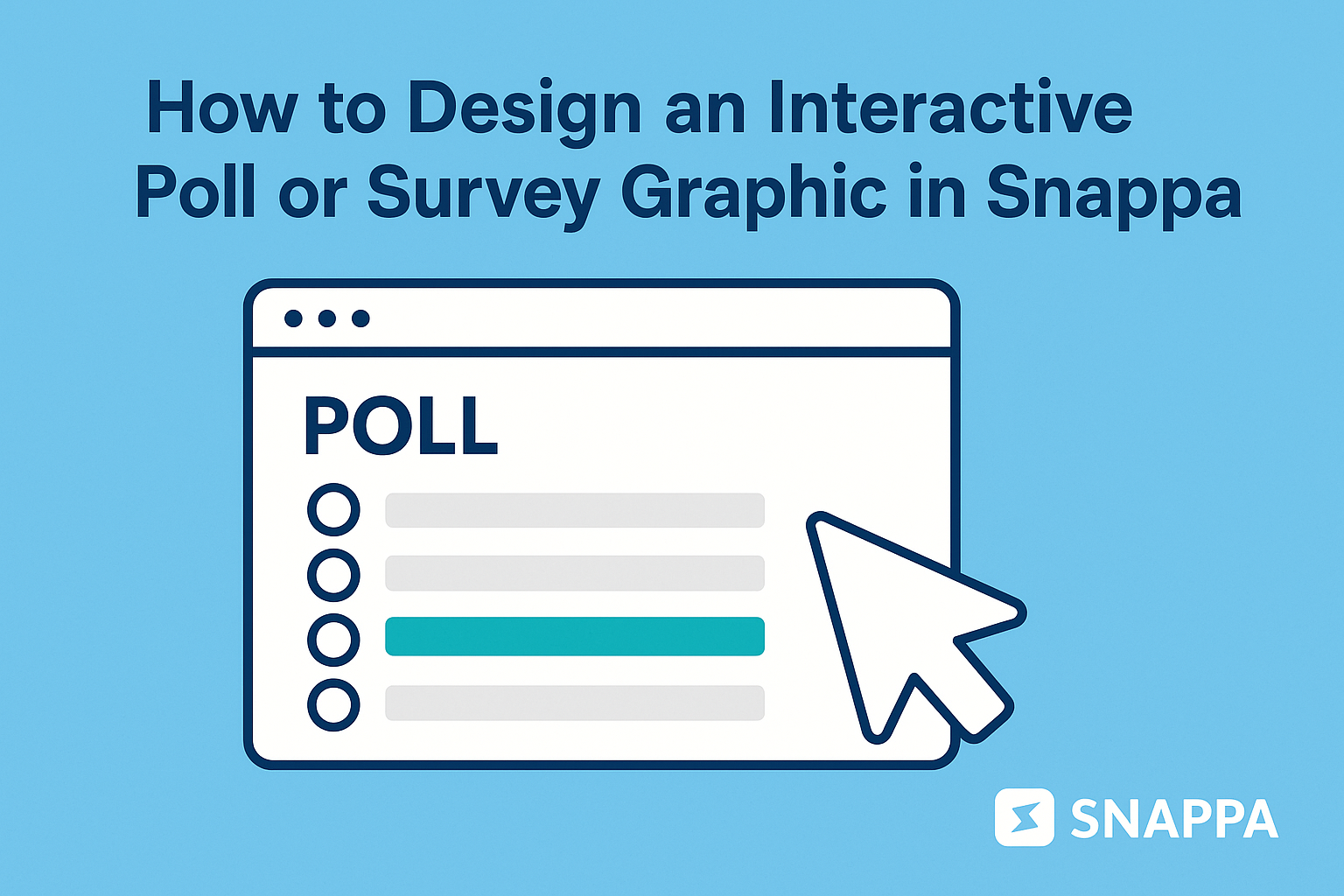 How to Design an Interactive Poll or Survey Graphic in Snappa