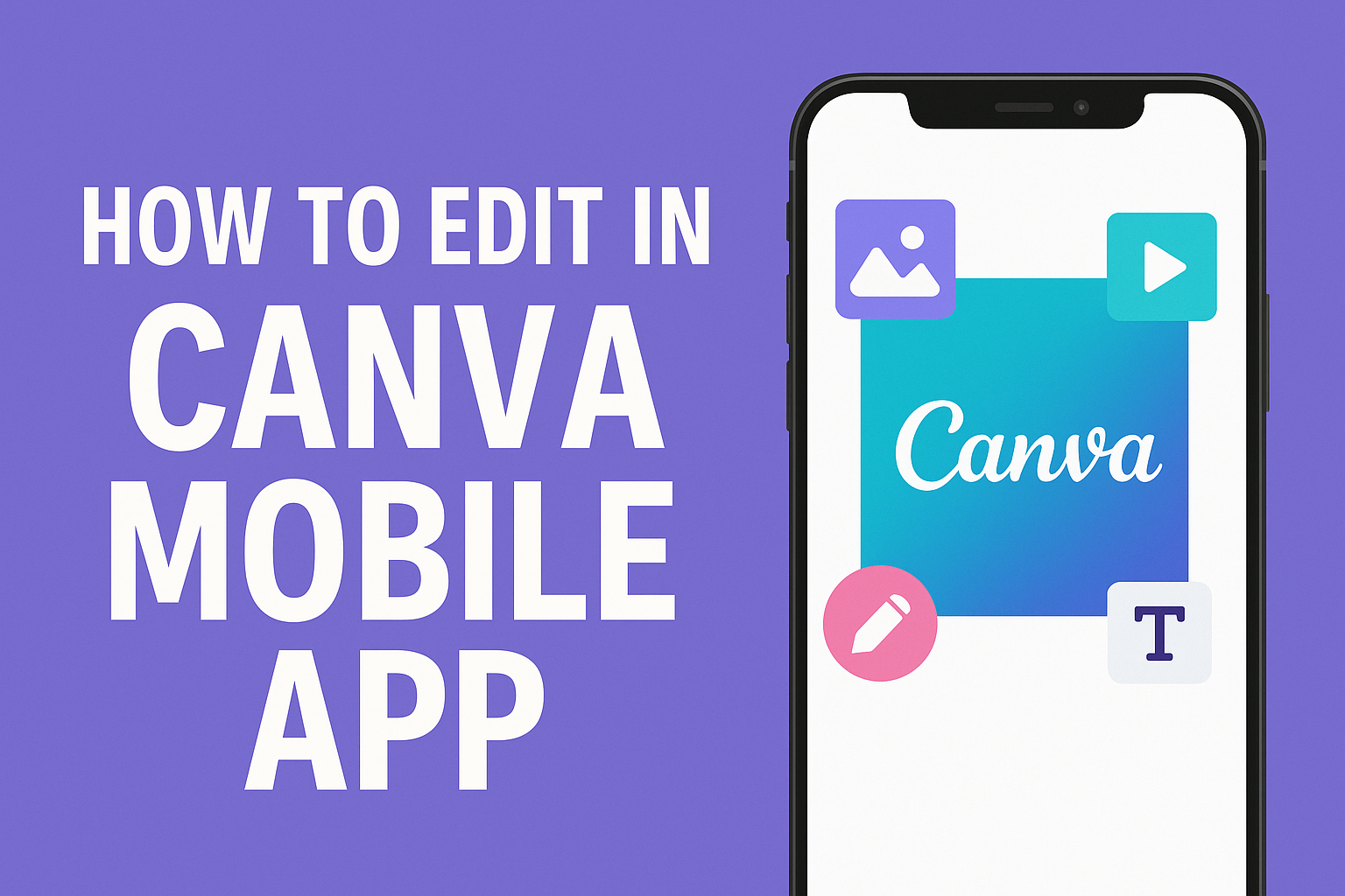 How to Edit in Canva Mobile App