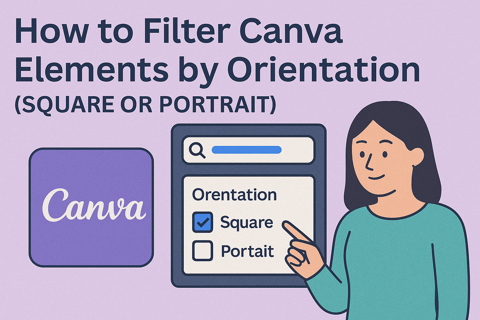 How to Filter Canva Elements by Orientation (Square or Portrait)