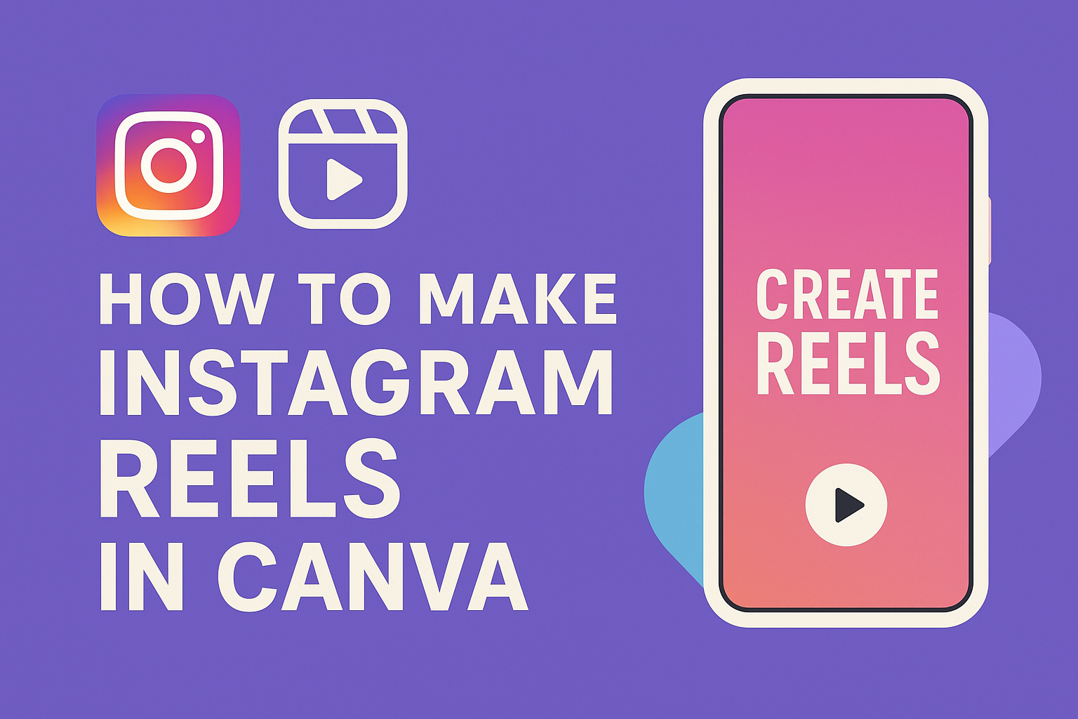 How to Make Instagram Reels in Canva