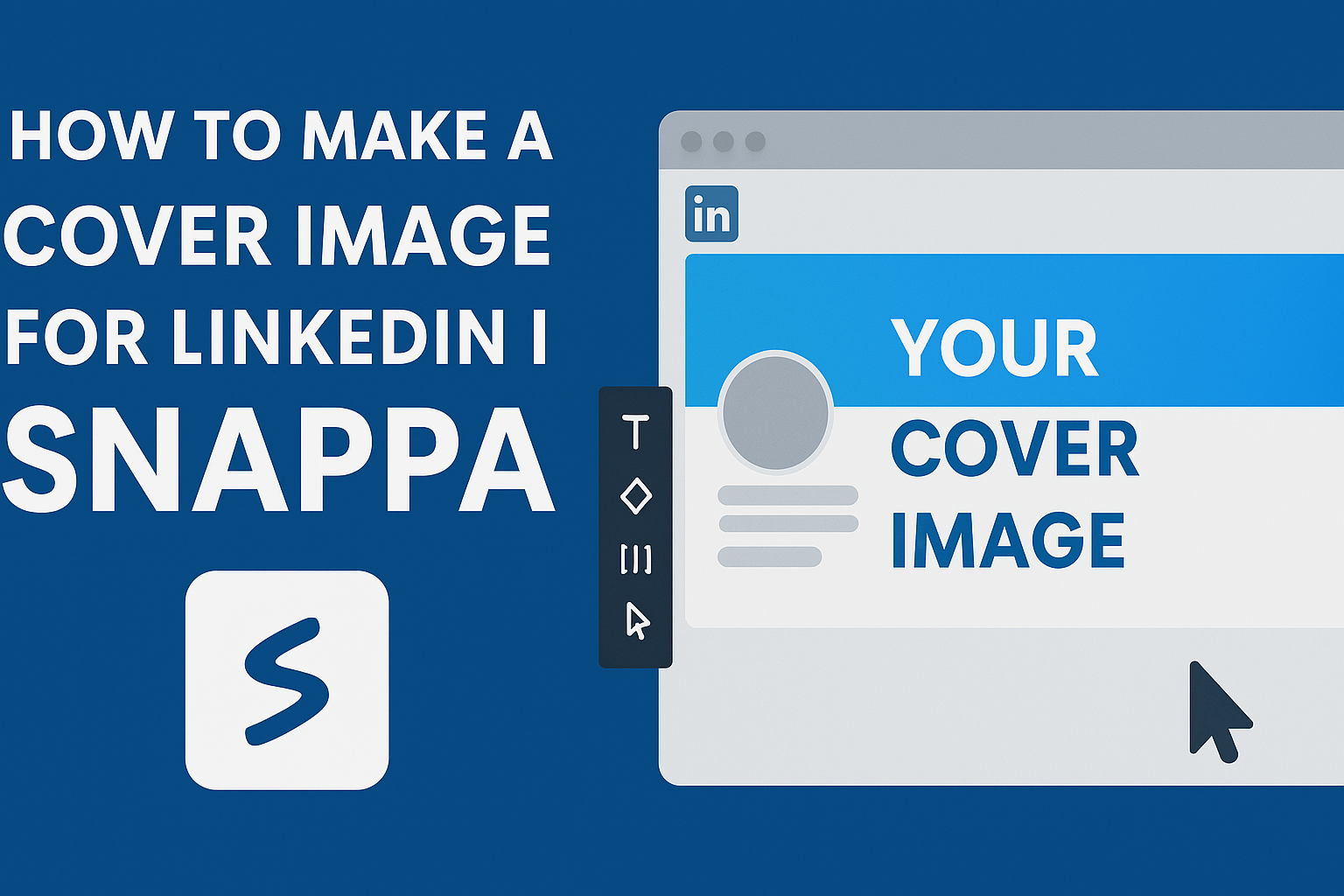 How to Make a Cover Image for LinkedIn in Snappa