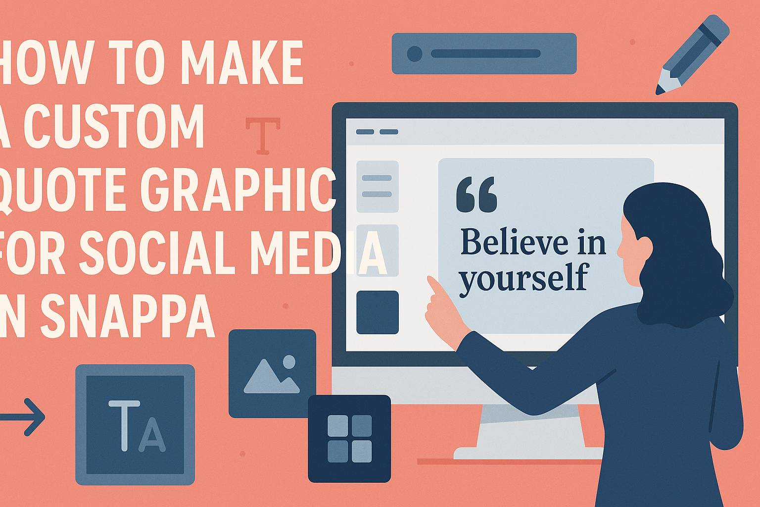 How to Make a Custom Quote Graphic for Social Media in Snappa