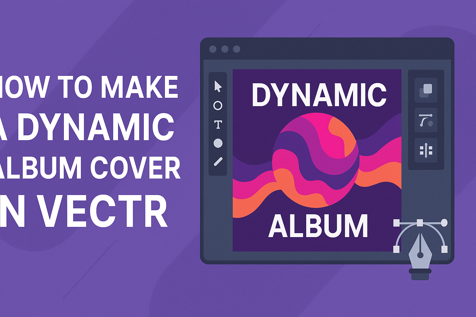 How to Make a Dynamic Album Cover in Vectr
