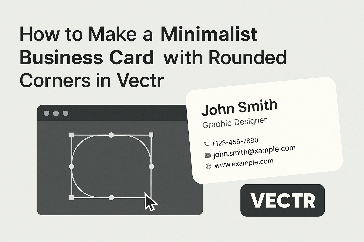 How to Make a Minimalist Business Card with Rounded Corners in Vectr
