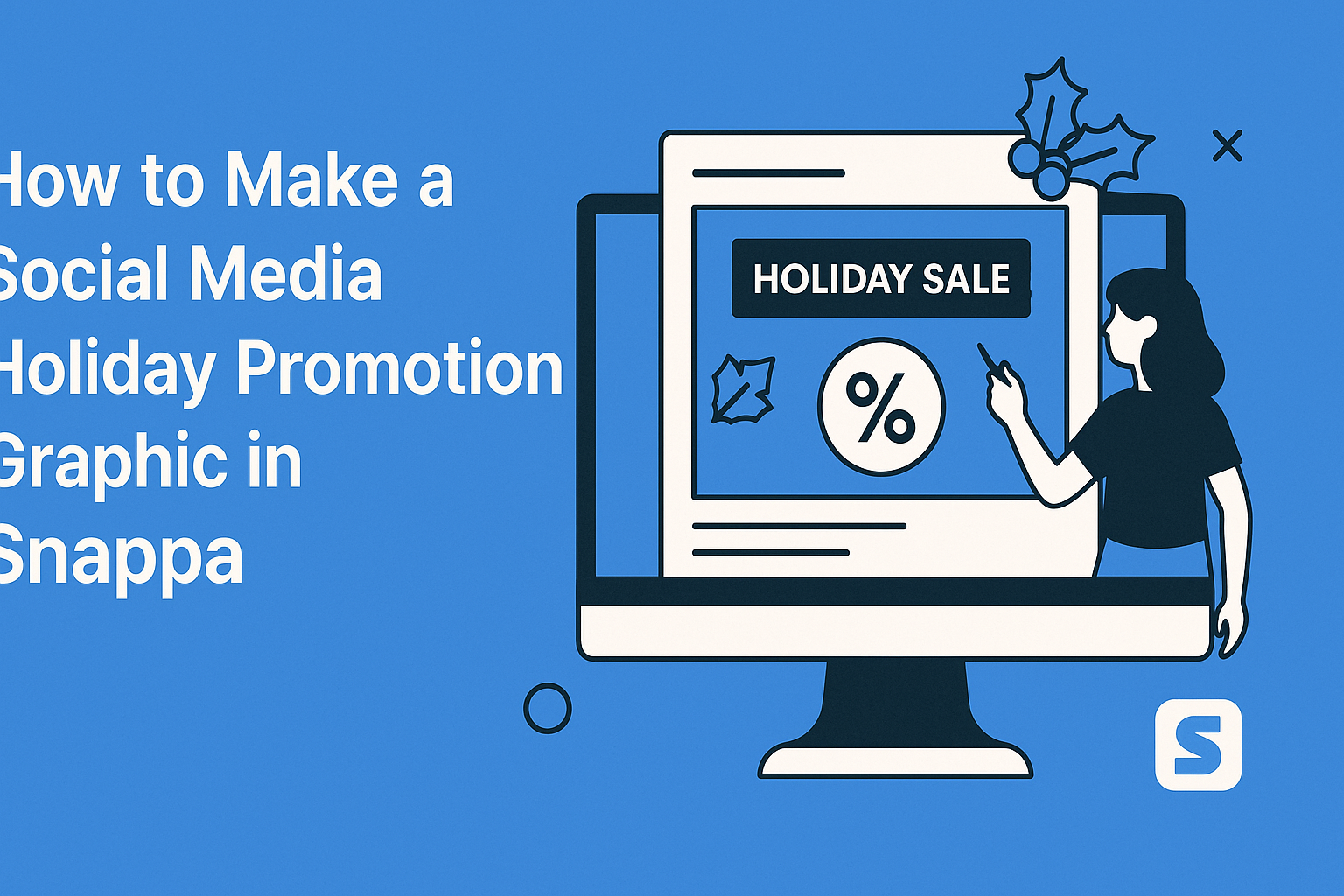 How to Make a Social Media Holiday Promotion Graphic in Snappa