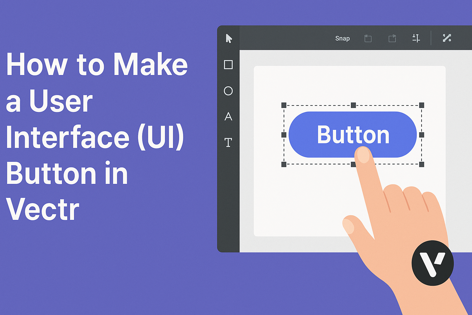 How to Make a User Interface (UI) Button in Vectr