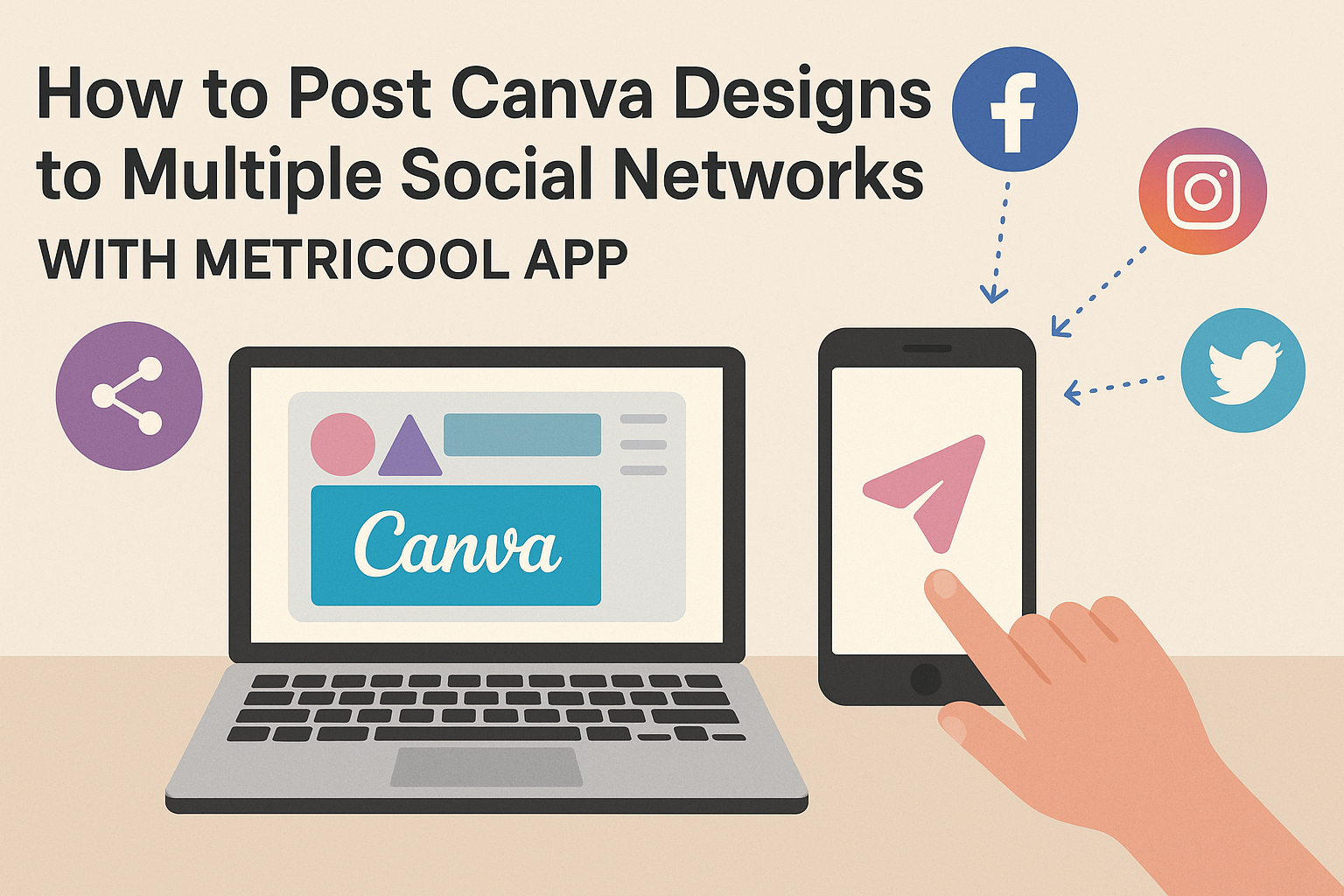 How to Post Canva Designs to Multiple Social Networks with Metricool App