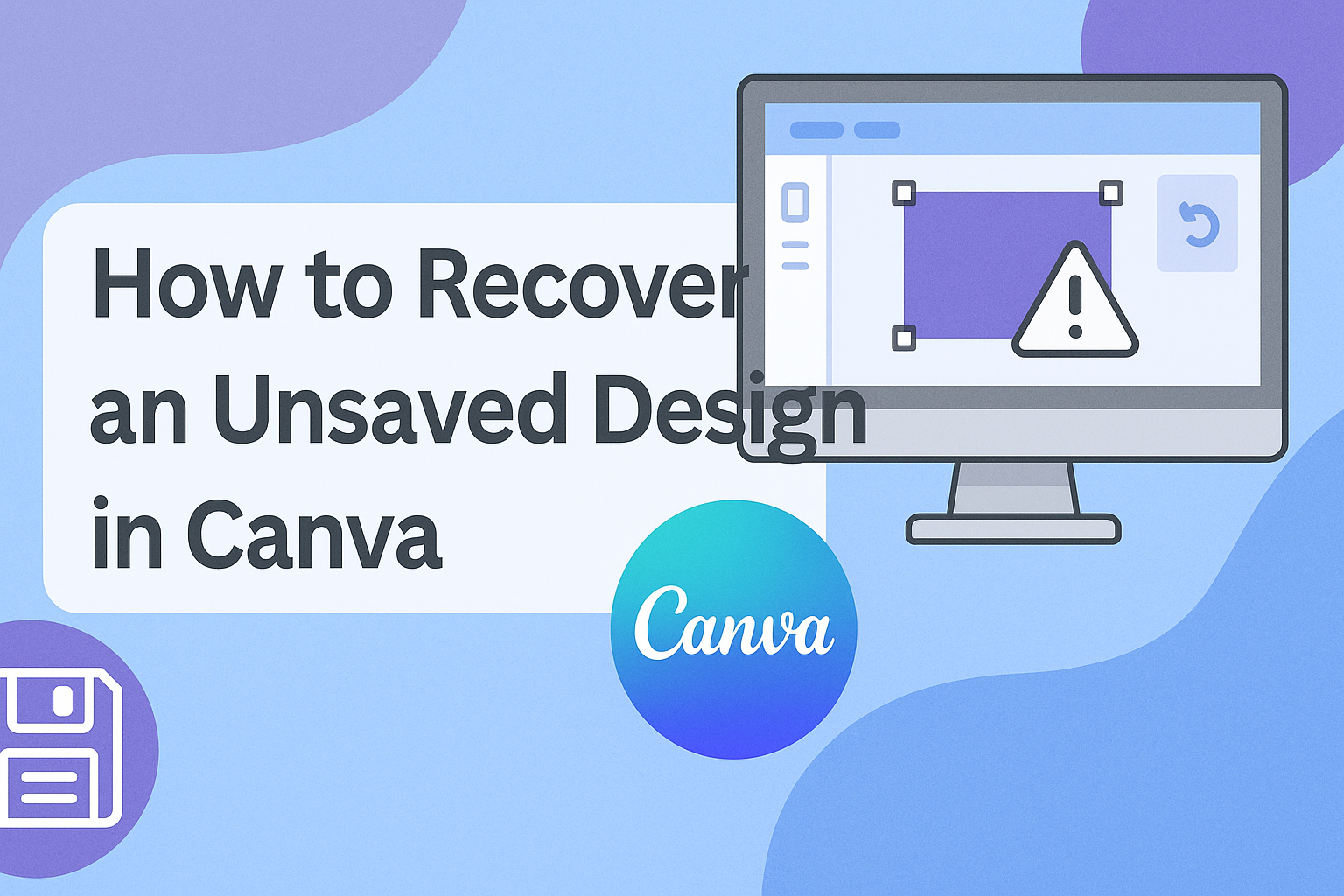 How to Recover an Unsaved Design in Canva