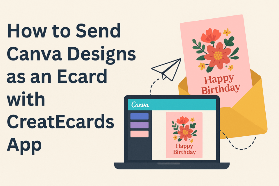 Values Ecard Design How to Send Canva Designs as an Ecard with CreatEcards App