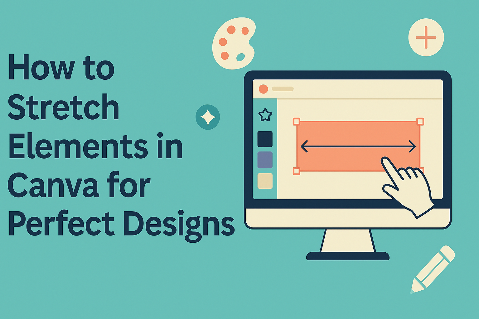 How to Stretch Elements in Canva for Perfect Designs