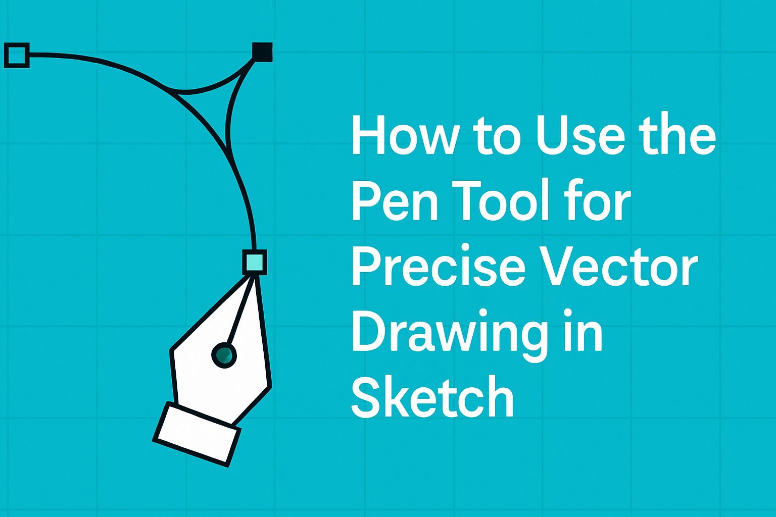 How to Use the Pen Tool for Precise Vector Drawing in Sketch