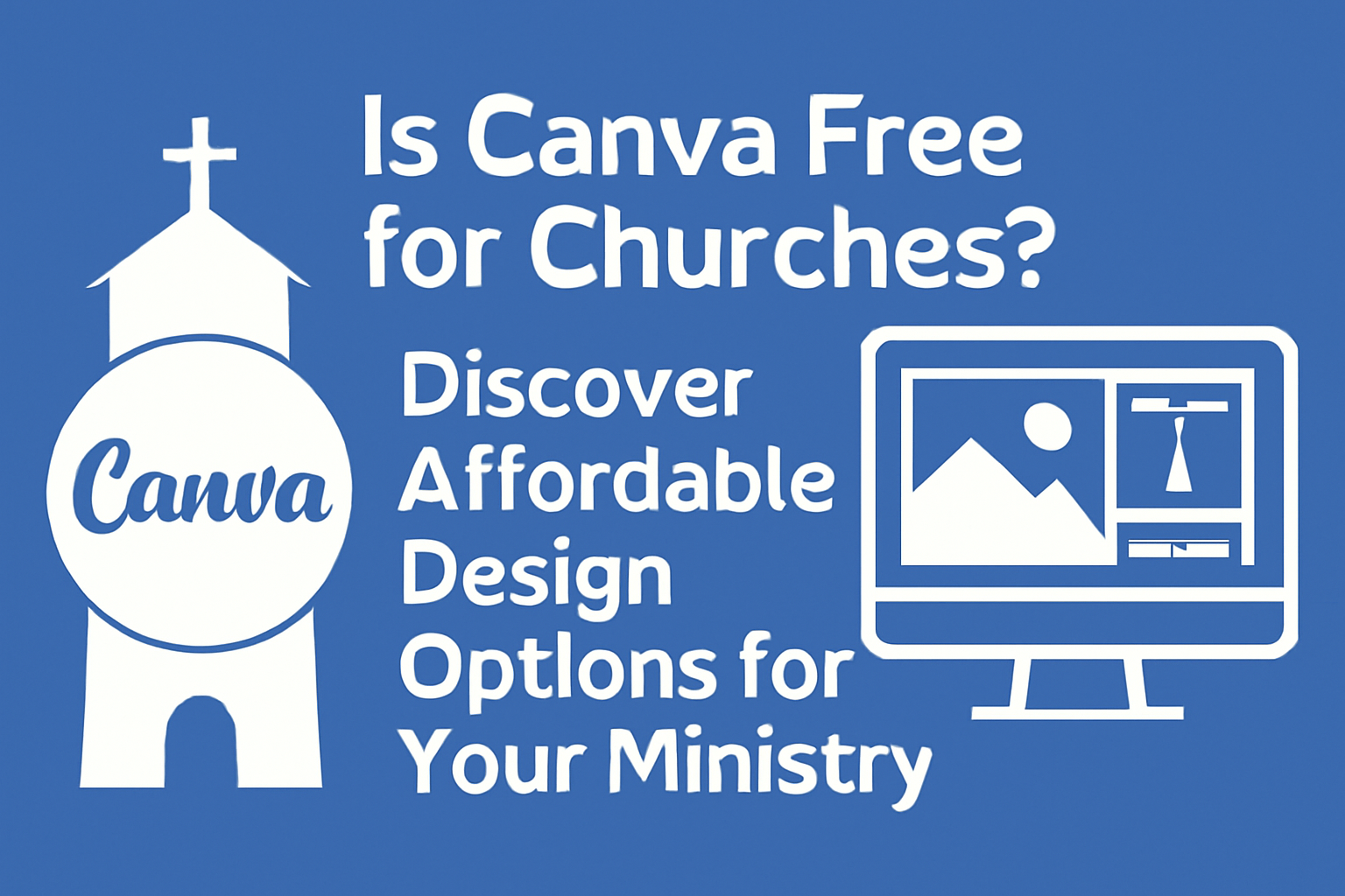 Is Canva Free for Churches