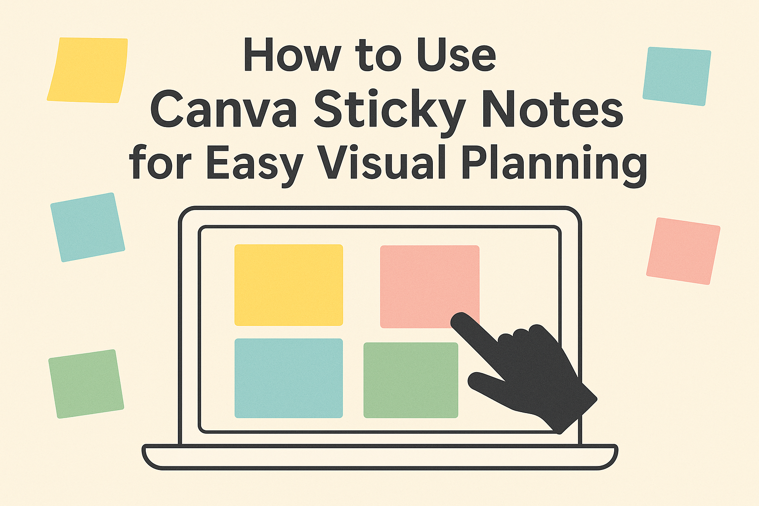 How to Use Canva Sticky Notes for Easy Visual Planning