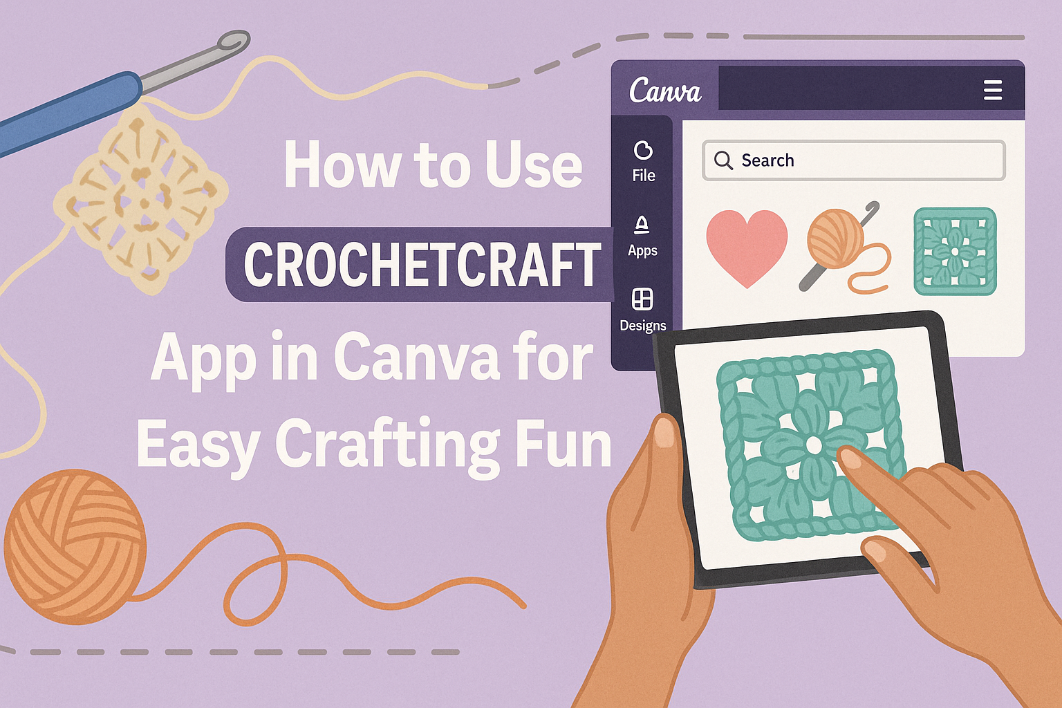 How to Use CrochetCraft App in Canva for Easy Crafting Fun