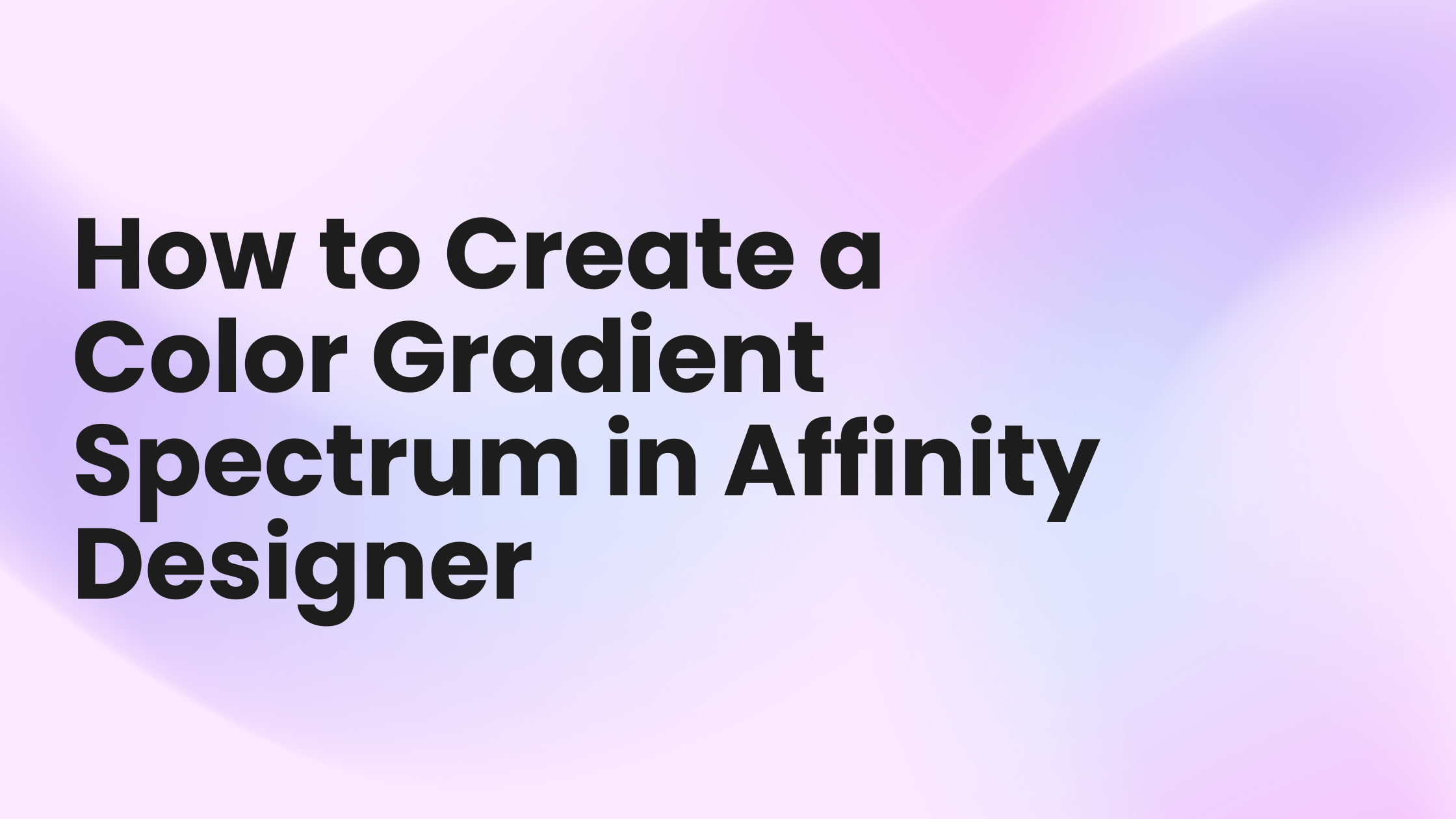 How to Create a Color Gradient Spectrum in Affinity Designer