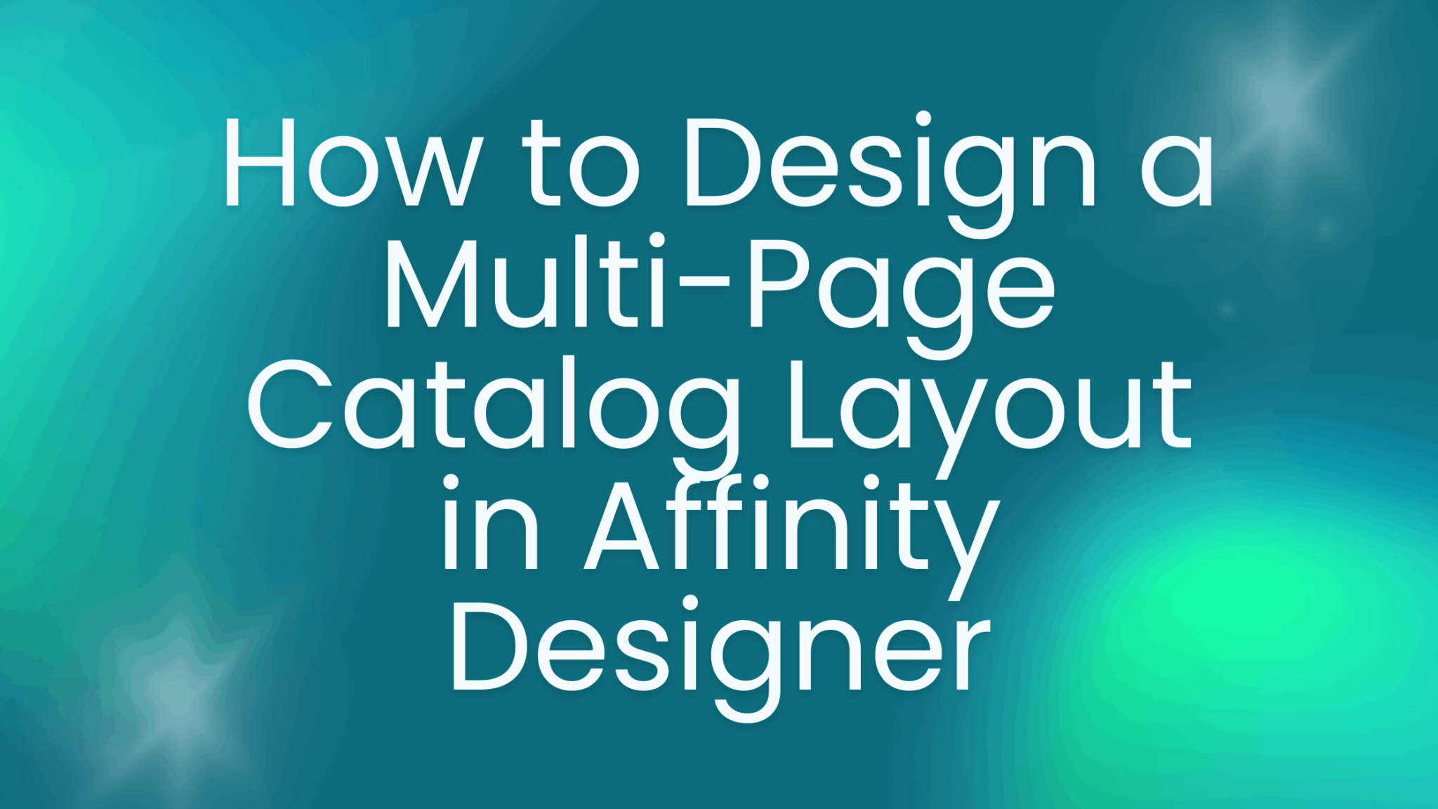 How to Design a Multi-Page Catalog Layout in Affinity Designer ...