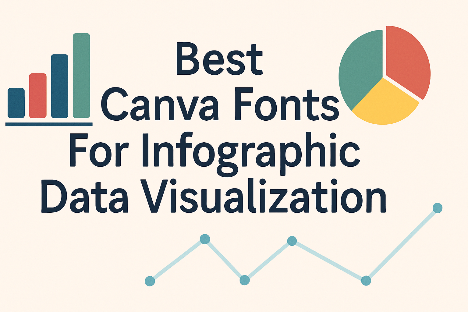 Best Canva Fonts For Infographic Data Visualization
