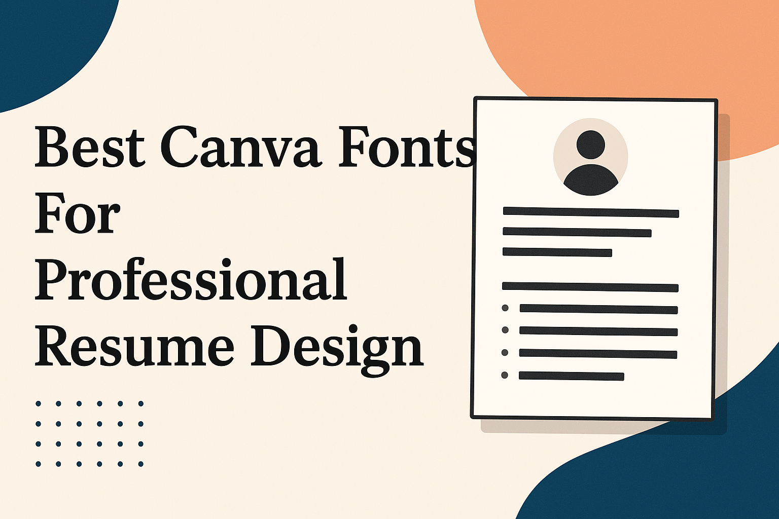 Best Canva Fonts For Professional Resume Design