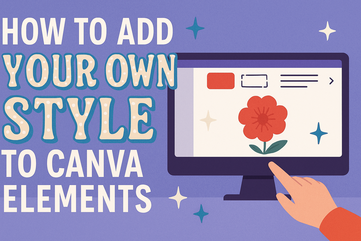 How to Add Your Own Style to Canva Elements